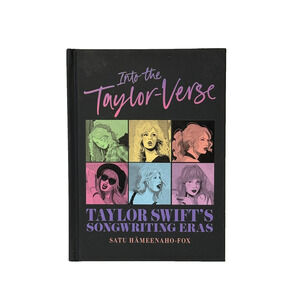 Into the Taylor-Verse Taylor Swift's Songwriting Eras Satu Swiftie Hardcover NEW